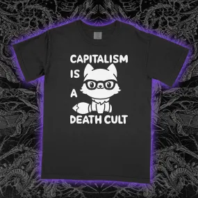 Capitalism Is A Death Cult