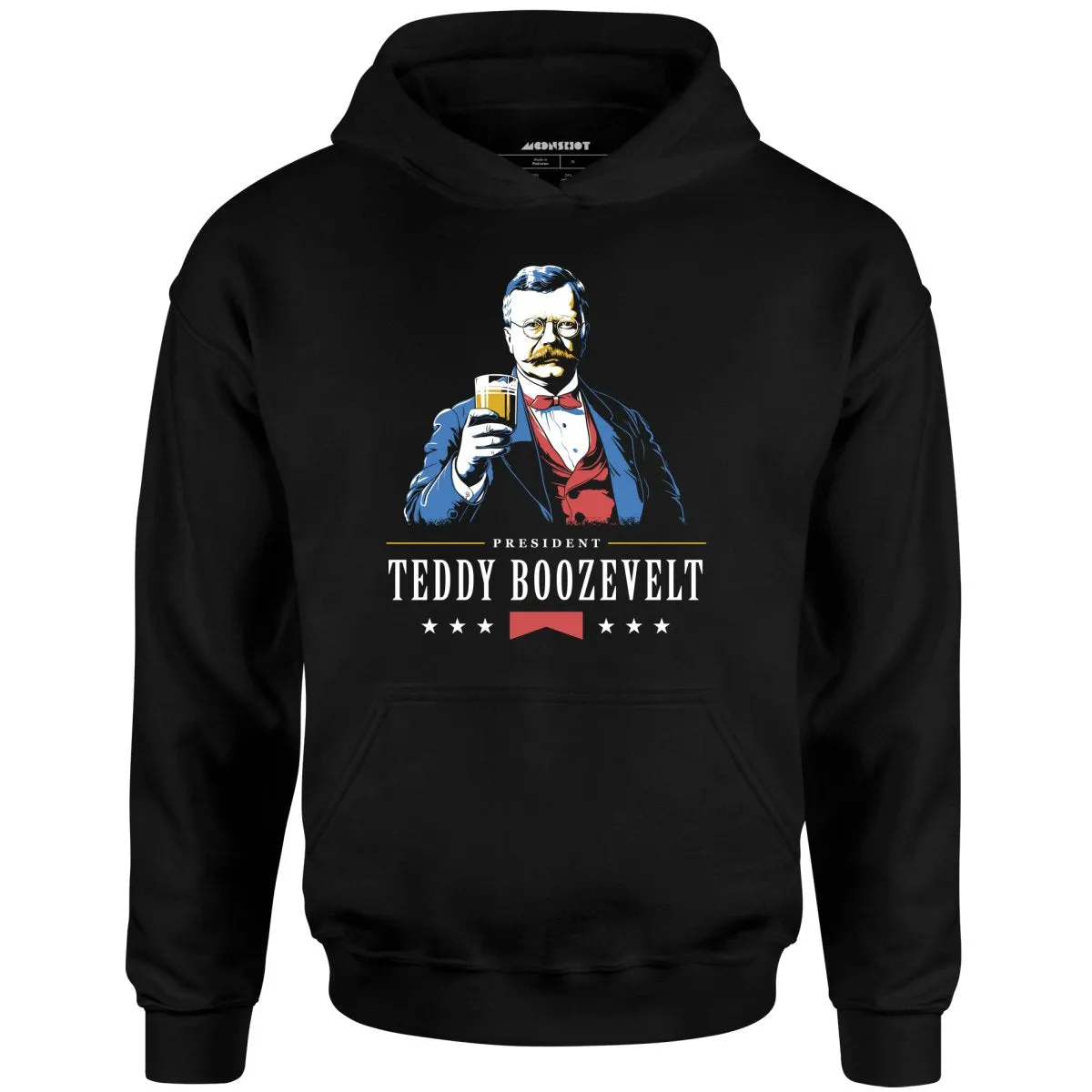 President Teddy Boozevelt - Unisex Hoodie