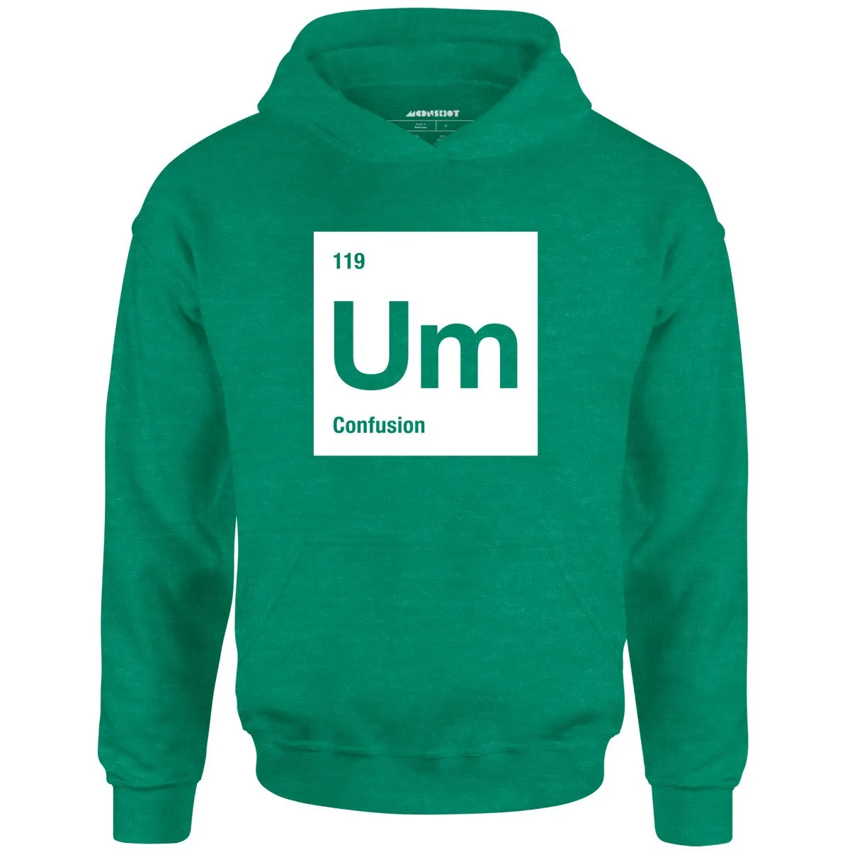 Um - The Element of Confusion - Unisex Hoodie