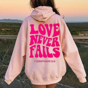 Women LOVE NEVER FAILS Letter Graphic Hoodies